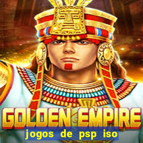 jogos de psp iso pt br